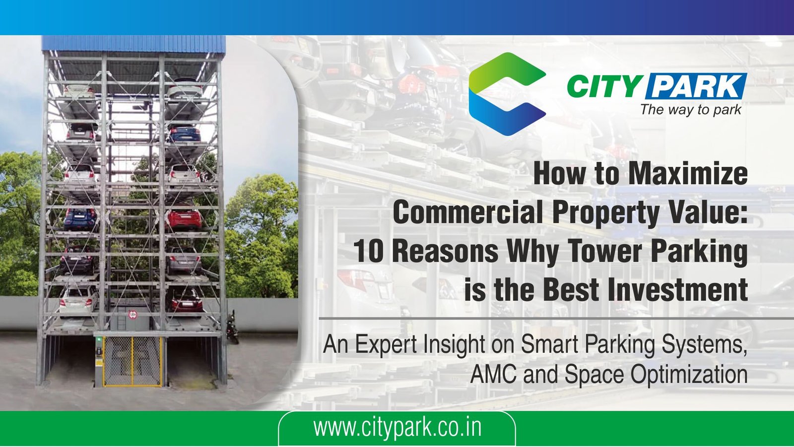 How to Maximize Commercial Property Value: 10 Reasons Why Tower Parking ...