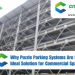 Why Puzzle Parking Systems Are the Ideal Solution for Commercial Spaces