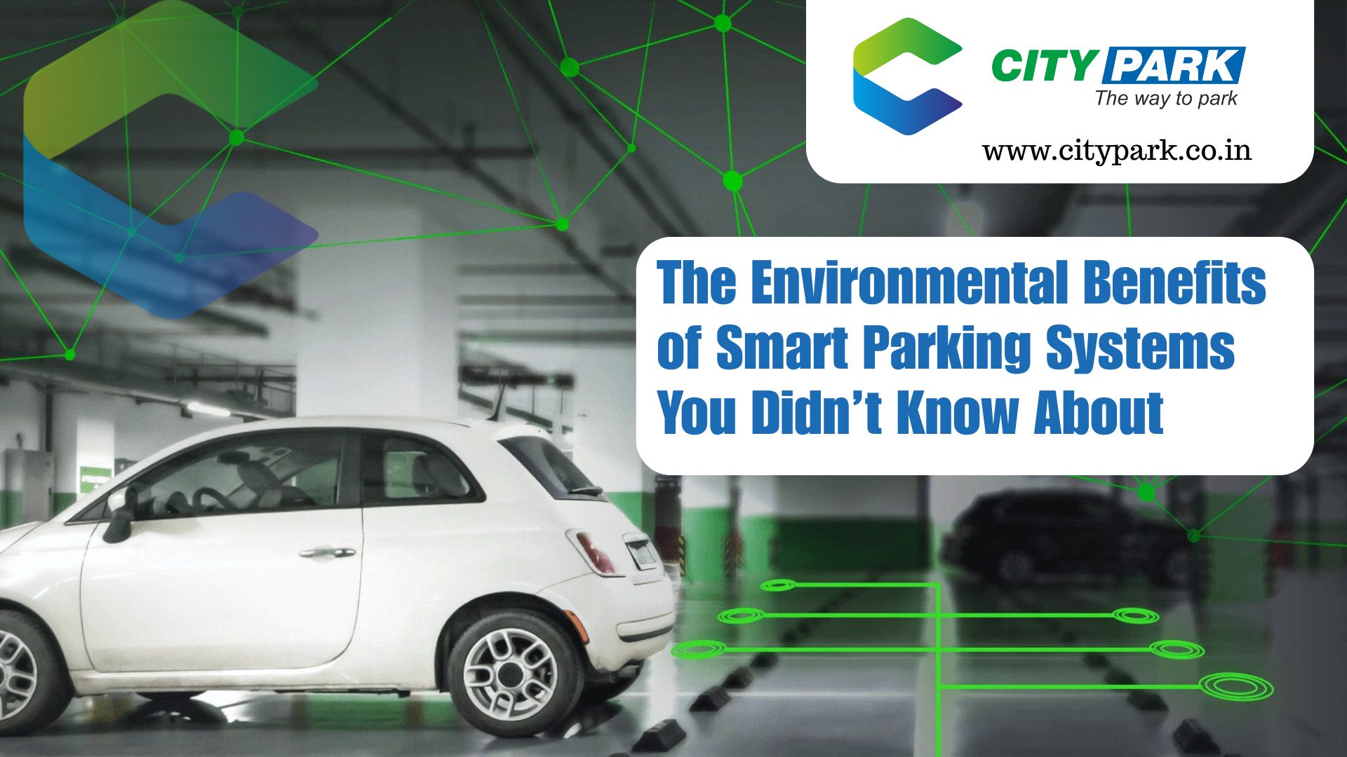 The Environmental Benefits of Smart Parking Systems You Didn’t Know About